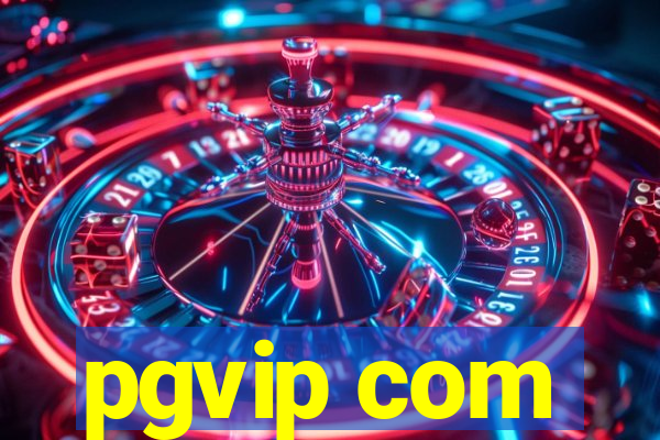 pgvip com